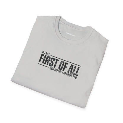 First of All Tee