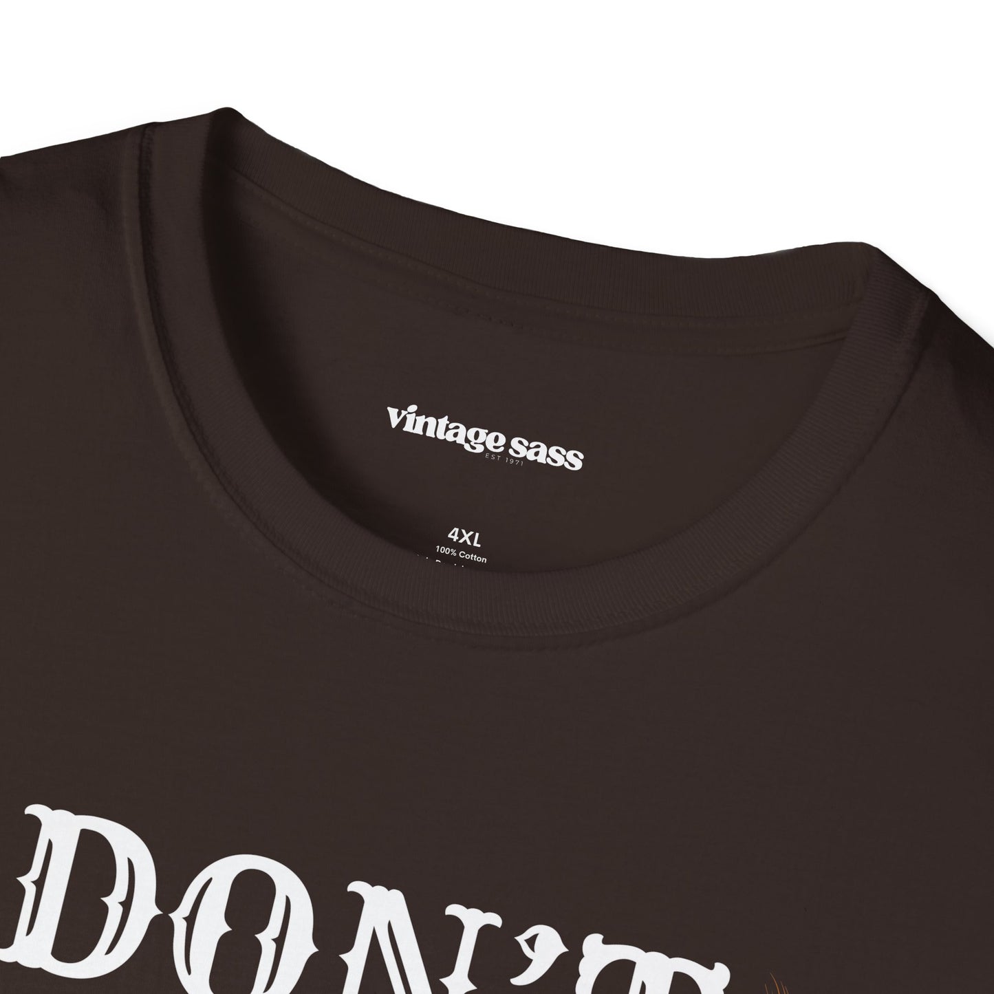 Don't Listen to Me or You'll End Up Drunk Graphic Tee