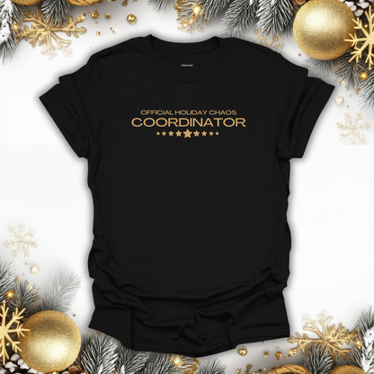 Holiday Chaos Coordinator Tee